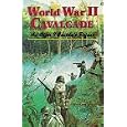 World War II Cavalcade: An Offer I Couldn't Refuse by  John L. Munschauer