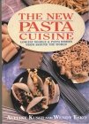 New Pasta Cuisine: Low-Fat Noodle and Pasta Dishes from Around the World