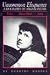 Book Uncommon Eloquence: A Biography of Angna Enters