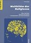 Weltbilder der Religionen