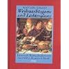 Weihnachtsgans und Lichterglanz. Mit CD: Literarische Weihnachtsdiners mit Geschichten, Rezepten und Musik
