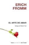 El arte de amar (Biblioteca Erich Fromm)