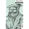 Sachs, Hans: Mit Selbstzeugnissen und Bilddokumenten