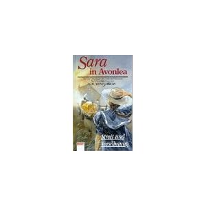 Sara in Avonlea, Bd.8, Streit und Vers�hnung