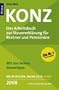 Konz. Das Arbeitsbuch zur Steuererkl�rung f�r Rentner und Pension�re. Mit den besten Steuertipps