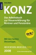Konz. Das Arbeitsbuch zur Steuererklärung für Rentner und Pensionäre: Mit den besten Steuertipps