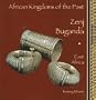 Zenj, Buganda: East Africa (African Kingdoms of the Past Series)