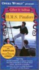 Gilbert & Sullivan - H.M.S. Pinafore / Marshall, Howerd, Jones, Opera World [VHS]