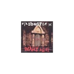 Deadly Hifi by Filibuster (Audio CD - 1999)