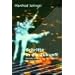Schritte in die Zukunft: Remote Viewing und die Gesetze der Ver�nderung