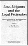 Law, litigants and the legal profession