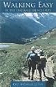 Walking Easy in the Italian and French Alps (Walking Easy - Alpine Hiking Guides)