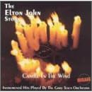 Candle in the Wind: The Elton John Story by Gary Tesca Orchestra
