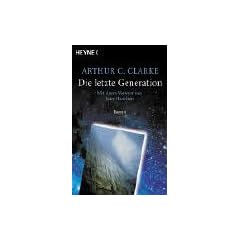 Die letzte Generation: Roman
