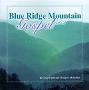 Blue Ridge Mountain Gospel, Vol. 2  Pinecastle