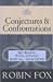 Conjectures & Confrontations: Science, Evolution, Social Concern