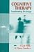 Cognitive Therapy: Transforming the Image
