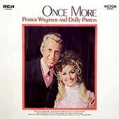 Once More by  DOLLY PARTON & PORTER WAGONER 