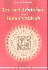 Produkt-Bild: Text- und Arbeitsbuch zum Vastu-Praxisbuch