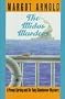 The Midas Murders: A Penny Spring and Sir Toby Glendower Mystery