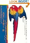 Parrots, Macaws and...