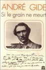 Si le grain ne meurt