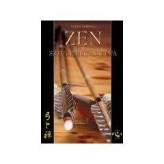 Zen w sztuce lucznictwa