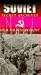 Soviet Secret Archives, WW II: The Russion Front, Vol. 2 [VHS]