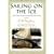 Sailing on the Ice: And Other Stories from the Old Squire's Farm