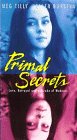 Primal Secrets [VHS]