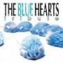 THE BLUE HEARTS TRIBUTE