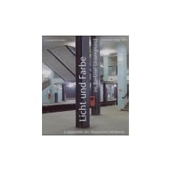 Licht und Farbe im Berliner Untergrund: U-Bahnh�fe der Klassischen Moderne
