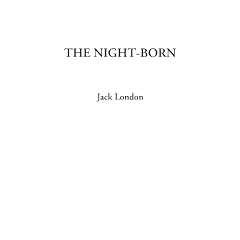 Night-Born, the