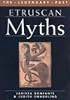 Etruscan Myths (Legendary Past Series)