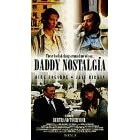 Daddy Nostalgia [VHS]