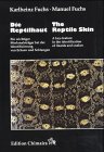 Die Reptilhaut\The Reptile Skin