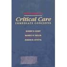 Pocket Companion of Critical Care: Immediate Concerns by Robert R. Kirby, Robert W. Taylor, and Joseph M. Civetta