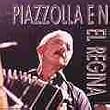 Piazzolla en el Regina