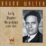 Bruno Walter: Early Wagner Recordings 1924-1932