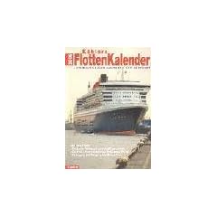 K�hlers Flottenkalender 2006 . Internationales Jahrbuch der Seefahrt