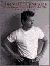 John Mellencamp, the Best That I Could Do, 1978-1988: Piano, Vocal, Chords