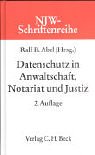 Datenschutz in Anwaltschaft, Notariat und Justiz.