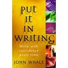 Put It In Writing