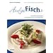 Aufgefischt: Die besten Rezepte aus Restaurants an der Ostseek�ste