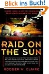 Raid on the Sun: Inside Israel's Secr...