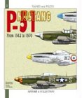P 51 MUSTANG : From 1940 to 1980 (Planes and Pilots) (Planes and Pilots)