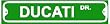 DUCATI DRIVE sign * street auto sport car