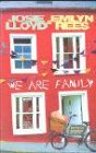 We Are Family