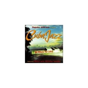 Cuba Jazz by Paquito D'Rivera and various artists (Audio CD - 1996)