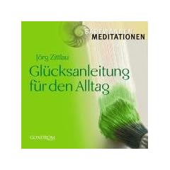 Gl�cksanleitung f�r den Alltag